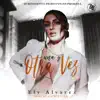 Ely Alvarez - Una y Otra Vez - Single